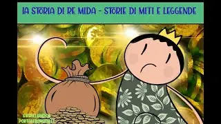 La storia di Re Mida | Storie di Miti e Leggende | AudioStorie | Storiellando&PortaleBambini.it