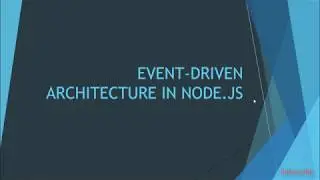 Event-Driven Architecture in Node.js - Lecture 08 | Hindi and English