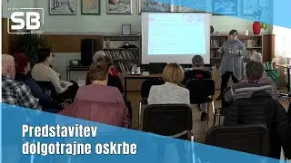 Predstavitev dolgotrajne oskrbe