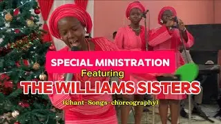 The Williams Sisters Thanksgiving ministration 