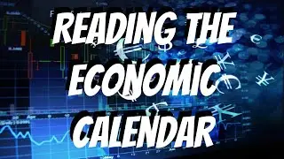 Reading the Economic Calendar Technical Analysis Forex For Beginners