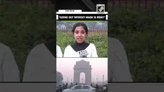 &lsquo;Going Out Without Wearing a Mask Is Risky&rsquo;, student expresses concern over rising Delhi pollution