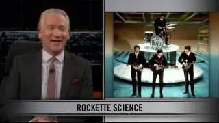 Bill Maher New Rules - Beatles , Katy Perry and Kim Jong