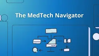 The MedTech Navigator (Case Report of Eterno CareView)