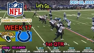 Indianapolis Colts vs Jacksonville Jaguars Week 17 Game 1st QTR  Highlights NFL  DEC 28, 2025
