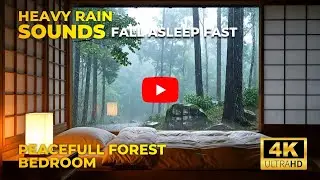 🌧️ Heavy Rain Sounds on Window | Peacefull Forest Bedroom for Deep Sleep & Relaxation