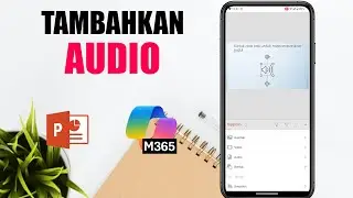 Cara Memasukan Audio Ke Microsoft Powerpoint 365