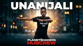 Unanijali - Moji ShortbabaallOfficial Dance videollPlanetshakers Hubcrew