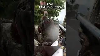 POV: TAMING QUETZAL ARK