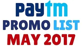 Paytm Promo Code May List 2017 old new users