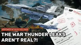 The 'War Thunder CLASSIFIED Document Leaks' are a hoax?!