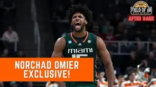 AFTER DARK EXCLUSIVE! Norchad Omier talks about Miami's run to Houston | 2023 Final Four