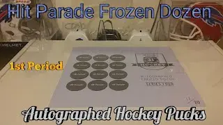 2019-20 Hit Parade Frozen Dozen Autographed Hockey Pucks Series 4 1st Period **PC Puck!!**