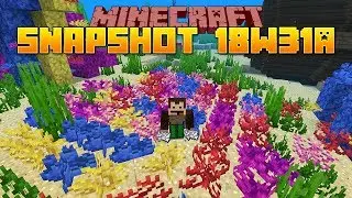 Vanilla Chunk Loading & Renewable Coral!│Minecraft 1.13.1 Snapshot 18w31a