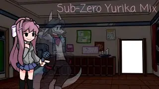 FNF Doki Doki Takeover! Fusion's Festival Encore - Sub Zero(Yurika Mix)(Old)