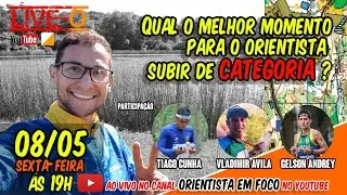 🌳⛳🏃‍♂🧭 Qual o melhor momento para orientista subir de categoria?  Part: Tiago, Vladinir e Andrey.