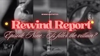 The Rewind Report Episode 9: Is filler really the villain?