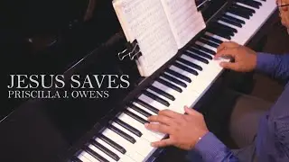 Jesus Saves - w/ Lyrics [Piano Accompaniment | Hymns]