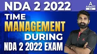 NDA 2 2022 Preparation | Time Management During NDA 2