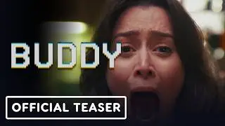 Buddy - Official Teaser #3 (2026) Cristin Milioti, Delaney Quinn, Patton Oswalt