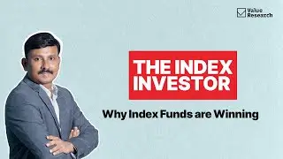 Why Index Funds Are Gaining Popularity: The Truth Behind Passive Investing | Value Research
