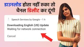 How To Fix Speech Services By Google Waiting For Network Connection