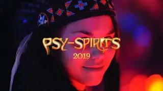 Psy-Spirits 2019 Official 4k Aftermovie