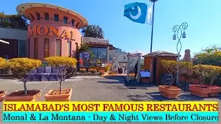 Monal Restaurant & La Montana Islamabad - Day & Night Views before Closure | Pakistan Travel Vlog