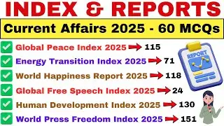 Index & Reports Current Affairs 2025 | Top Indexes 2025 | Current GK 2025