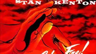 Stan Kenton -  Cuban Fire!  ( Full Album )