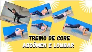 TREINO PARA ABD&Ocirc;MEN E LOMBAR, treino em casa para CORE. 