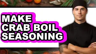 How To Make Crab Boil Seasoning - Easy Guide