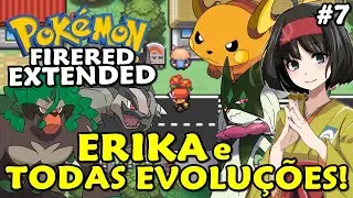 ERIKA e COMO EVOLUIR POK&Eacute;MON DE TROCA | Pok&eacute;mon FireRed Extended (Hack Rom - GBA) #7