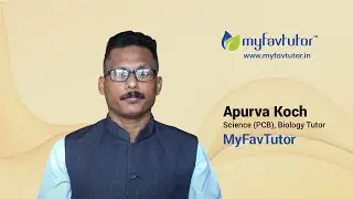 Meet Apurva Koch on MyFavTutor - Connect with Him for Online Science (PCB) & Biology Tuition