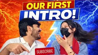 Our Story Begins Here ❤️ | First Intro | My New Youtube Channel 
