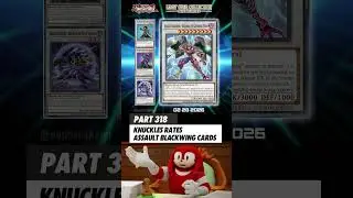 Part 318 | Assault Blackwing Cards
