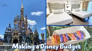 Budget for Disney World | Guide for Trip Planning
