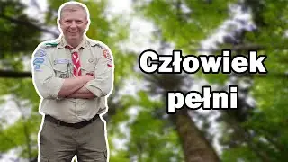 Człowiek pełni - hm. Jan Zając | Royal Rangers Polska