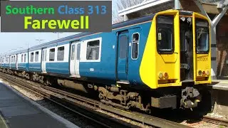 Southern Class 313 Farewell 'The Sussex Rambler' 29/04/23