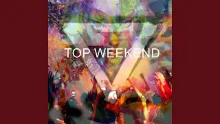 TOP WEEKEND