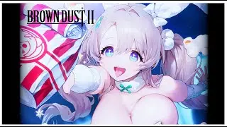 [ BROWN DUST 2 ] [ Limited Event ]  - READY SET HOP! + ASH & DASH Full Story No Commentary