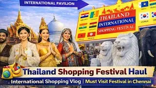 THAILAND International Shopping🛍 Festival in chennai|Chennai Thailand Exhibition|Home decor,gifting🎁