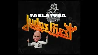 Judas Priest Tablatura Breaking The Law, MOTRICIDAD FINA EN LA GUITARRA. TAB