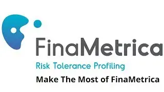 Make the Most of FinaMetrica