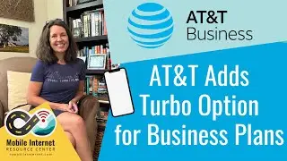 AT&T Adds Turbo Option to Business Unlimited Premium Smartphone Plan