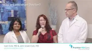 Why Choose a Concierge Doctor - Premier MD Care, Fort Myers, FL