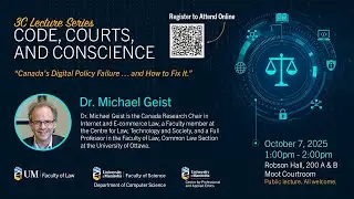 Distinguished Visitors Lecture Series: Dr. Michael Geist on Canada's Digital Policy Failure