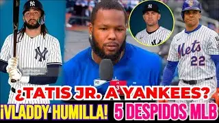[Últimas noticias]¿TATIS JR. A YANKEES? 5 DESPIDOS EN MLB | Vladdy Jr. HUMILLA a SOTO