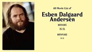 Esben Dalgaard Andersen Movies list Esben Dalgaard Andersen| Filmography of Esben Dalgaard Andersen