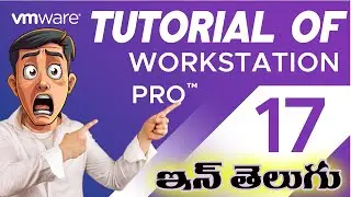 VMWare Workstation Tutorial In Telugu | How To Use & Advantages of VMWare Explained #vmwareworkstati